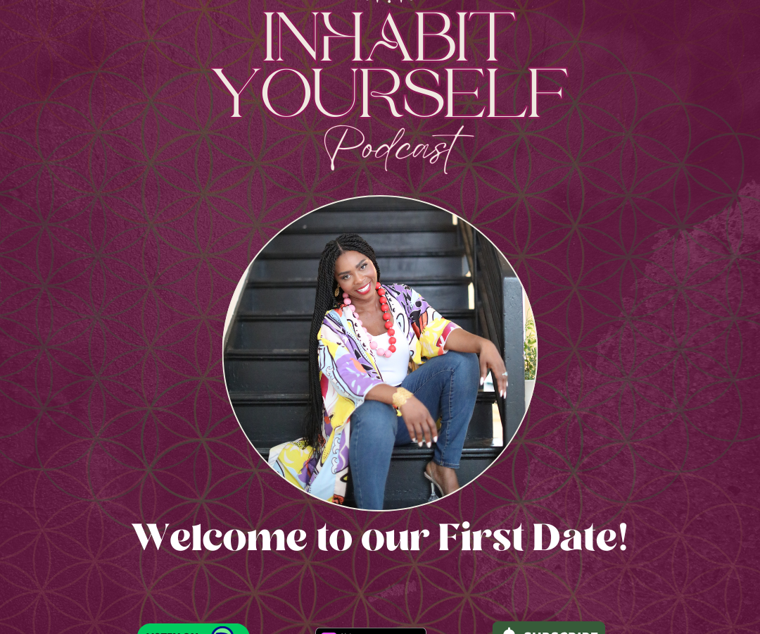 Inhabit Yourself: A Journey to Embodiment & Leadership